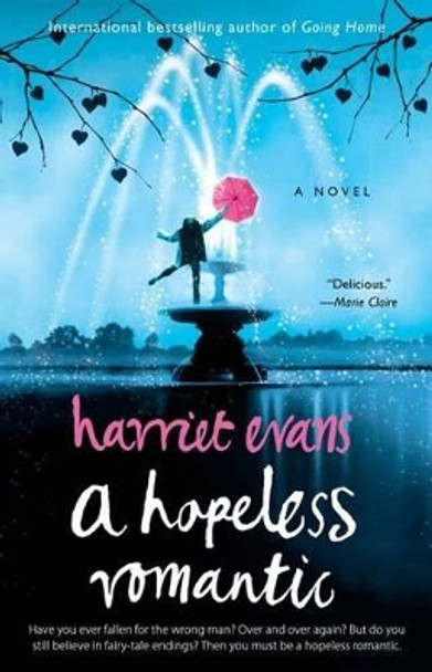 A Hopeless Romantic by Harriet Evans 9781416550686