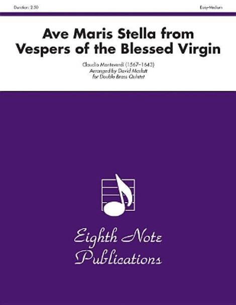 Ave Maris Stella (from Vespers of the Blessed Virgin): Score & Parts by Claudio Monteverdi 9781554720729