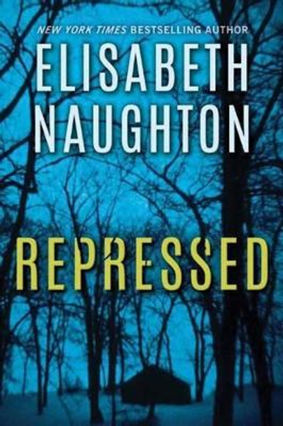 Repressed by Elisabeth Naughton 9781503936065