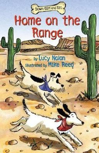 Home on the Range by Lucy A. Nolan 9780761456490