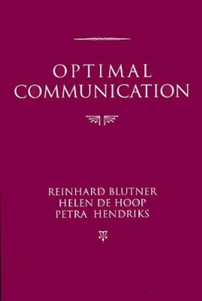 Optimal Communicaton by Reinhard Blutner 9781575865133