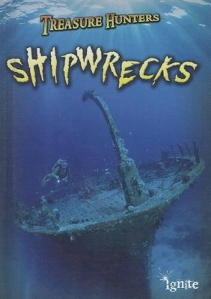Shipwrecks by Nick Hunter 9781410949547