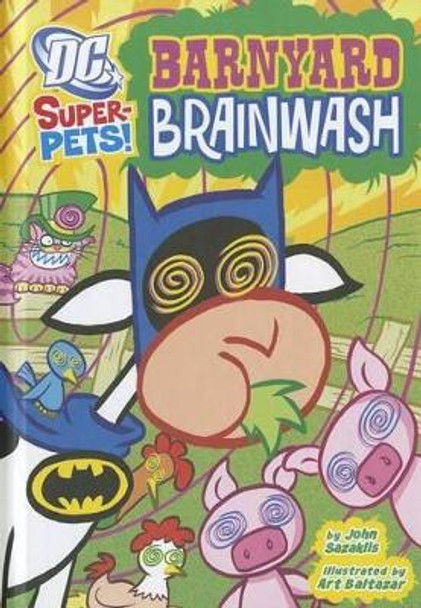 Barnyard Brainwash by John Sazaklis 9781404864832