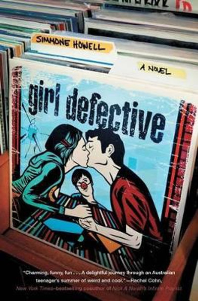 Girl Defective by Simmone Howell 9781442497603