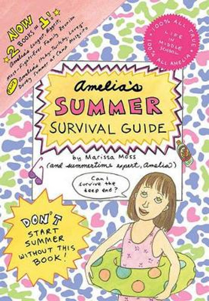 Amelia's Summer Survival Guide: Amelia's Longest, Biggest, Most-Fights-Ever Family Reunion; Amelia's Itchy-Twitchy, Lovey-Dovey Summer at Camp Mosquito by Marissa Moss 9781442423312