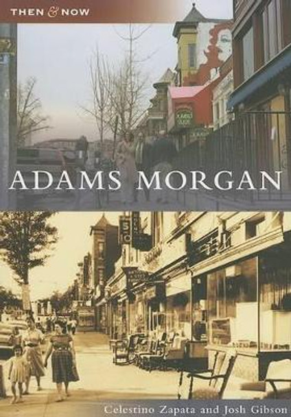 Adams Morgan by Celestino Zapata 9780738542836