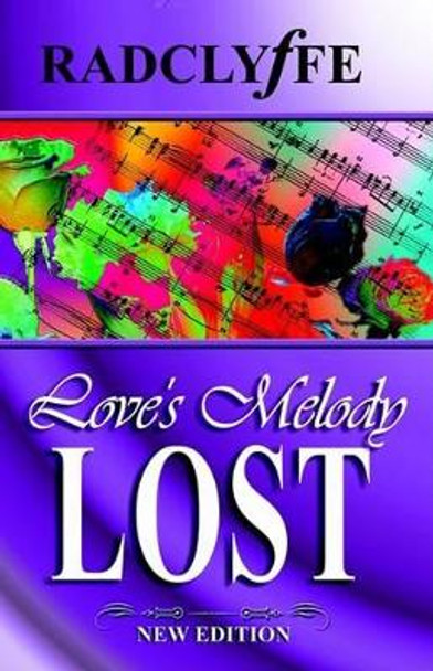 Love's Melody Lost by Radclyffe 9781933110004