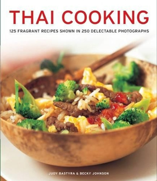 Thai Cooking by Judy & Johnson, Becky Bastyra 9781780192369