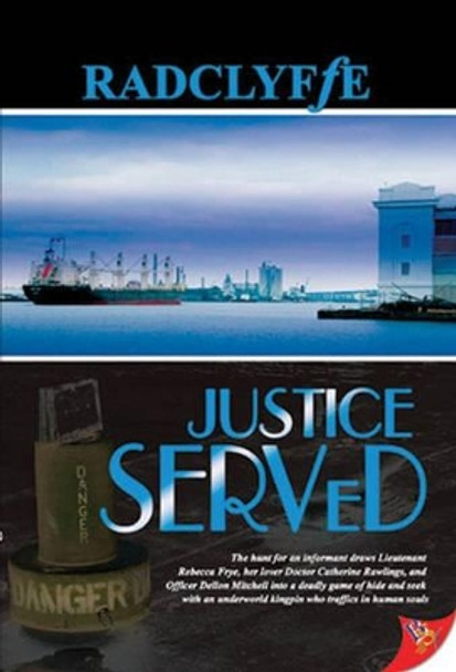 Justice Served by Radclyffe 9781933110158