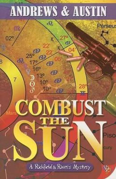 Combust the Sun by Andrews & Austin Andrews & Austin 9781933110523