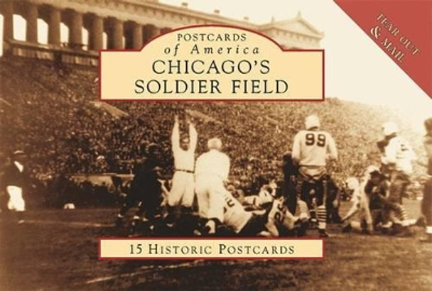 Chicago's Soldier Field by Paul Michael Peterson 9780738525143