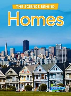 Homes (the Science Behind) by Chris Oxlade 9781410944993