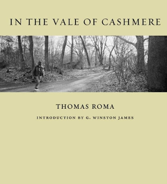 In The Vale Of Cashmere by Thomas Roma 9781576877159