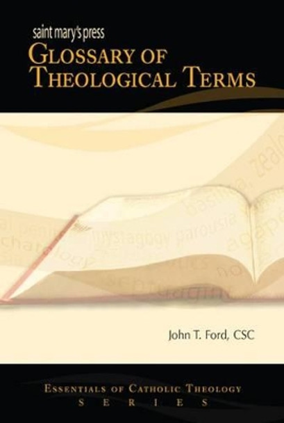 Saint Mary's Press(r) Glossary of Theological Terms by Ford 9780884899037