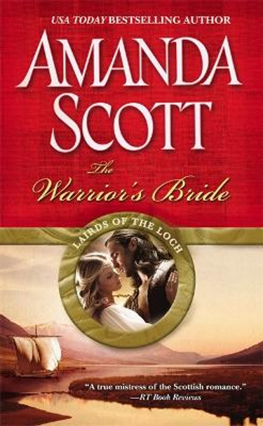 The Warrior's Bride by Amanda Scott 9781455514380