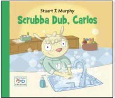 Scrubba Dub, Carlos by Stuart J. Murphy 9781580894791