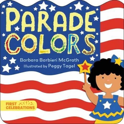 Parade Colors by Barbara Barbieri McGrath 9781580895361