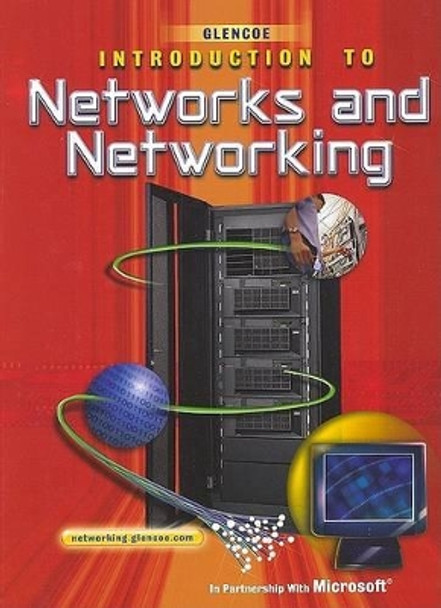 Introduction to Networks and Networking by McGraw-Hill 9780078612381