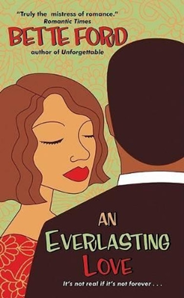 An Everlasting Love by Bette Ford 9780060533083