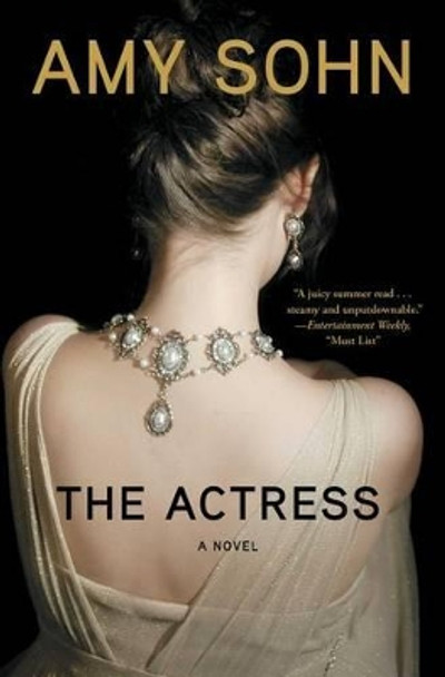 The Actress: A Novel by Amy Sohn 9781451698626