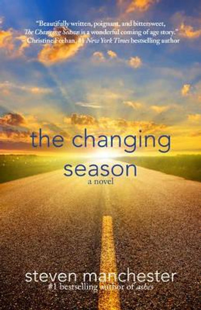 The Changing Season by Steven Manchester 9781611882414