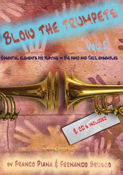 Blow the Trumpets Vol.2 by Franco Piana 9788863886986