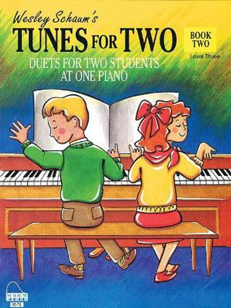 Tunes for Two - Book 2: Nfmc 2016-2010 Piano Duet Event Primary III-Iv-Elementary I Selection by Wesley Schaum 9781495081569