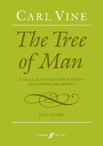 The Tree of Man by Carl Vine 9780571522538