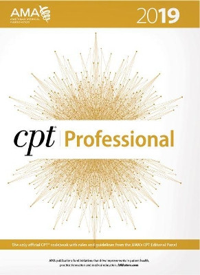 CPT Professional 2019 by American Medical Association 9781622027521