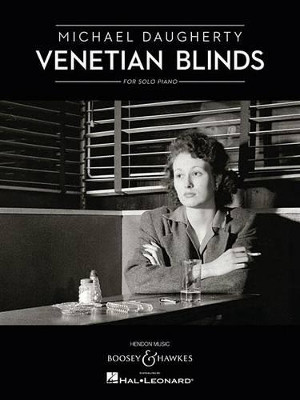 Venetian Blinds by Michael Daugherty 9781480364042