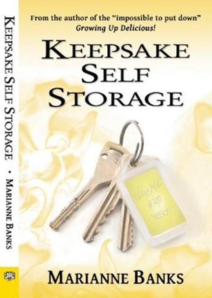 Keepsake Self Storage by Marianne Banks 9781594933950