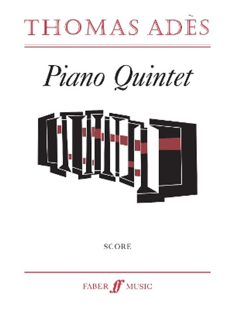 Piano Quintet: (Score) by Thomas Adès 9780571520121