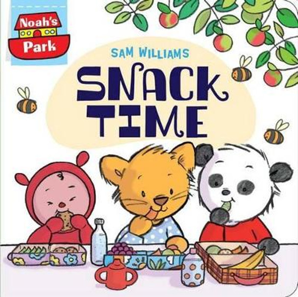 Snack Time, 3 by Sam Williams 9781481442633