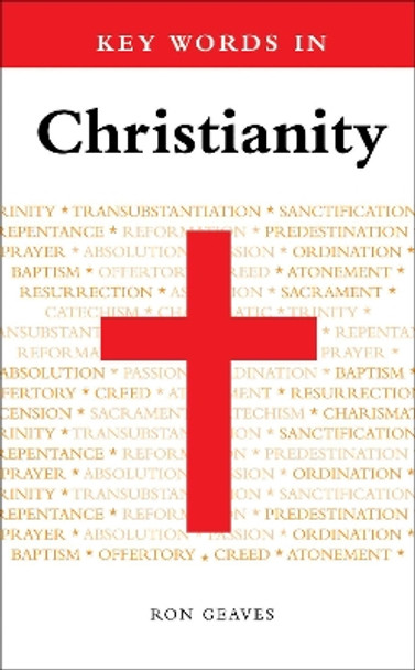 Key Words in Christianity by Ron Geaves 9781589011267