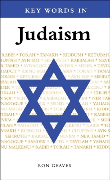 Key Words in Judaism by Ron Geaves 9781589011281