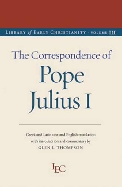 The Correspondence of Julius I by Glen Thompson 9780813227078