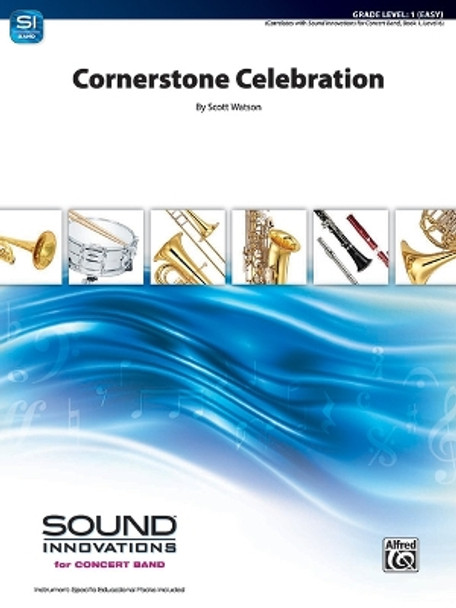 Cornerstone Celebration: Conductor Score & Parts by Scott Watson 9781470658588