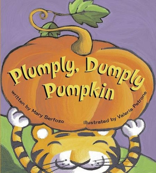 Plumply, Dumply Pumpkin by Valeria Petrone 9780689871351