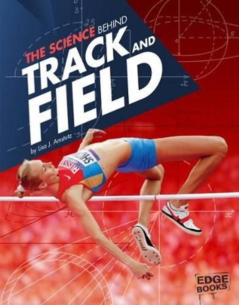 Track and Field by Lisa J Amstutz 9781491481585