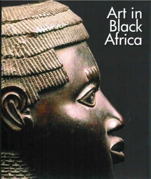 Art in Black Africa: The Pocket Visual Encyclopedia of Art by The Scala Group 9781566493895