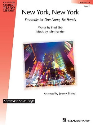 New York, New York: Showcase Solos Pops Intermediate - Level 5 by Fred Ebb 9781540032713