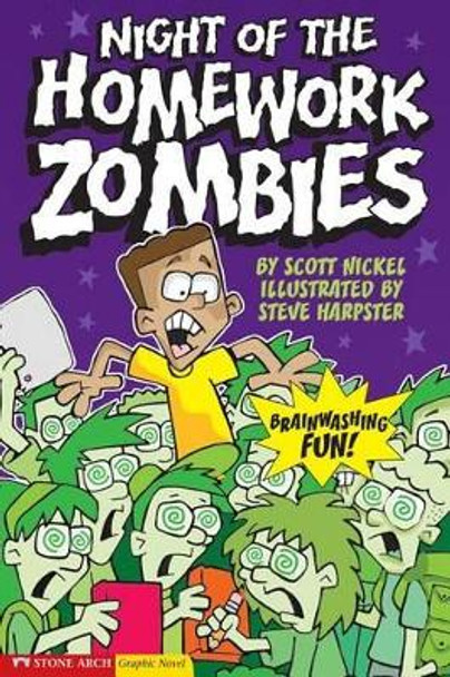 Night of the Homework Zombies by Scott Nickel 9781598891720