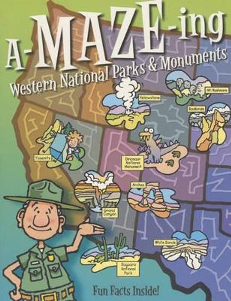 A-Maze-Ing Western National Parks & Monuments by Rising Moon 9780873588102