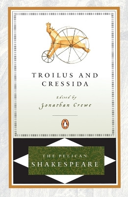Troilus & Cressida by William Shakespeare 9780140714869