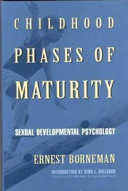 Childhood Phases of Maturity by Ernest Borneman 9780879758950