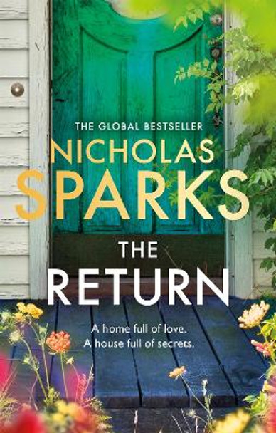 The Return: The heart-wrenching new novel from the bestselling author of The Notebook by Nicholas Sparks 9780751580815