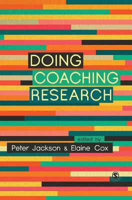 Doing Coaching Research by Peter Jackson 9781526459466