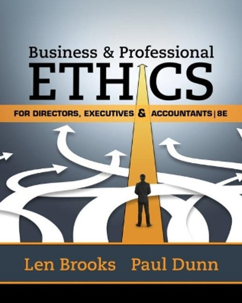 Business & Professional Ethics for Directors, Executives & Accountants by Leonard J. Brooks 9781305971455