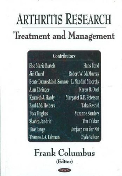 Arthritis Research: Treatment & Management by Frank Columbus 9781590339848