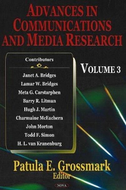 Advances in Communications & Media Research: Volume 3 by Patula E. Grossmark 9781600211881